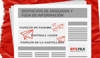 Despachos de abogados y fuga de información ByeFile